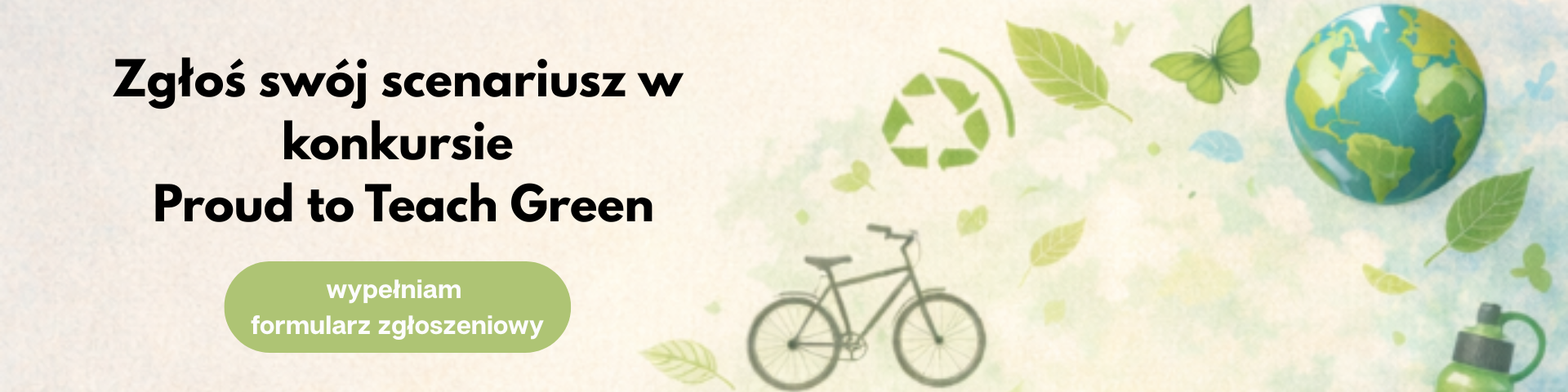 zgłoś się w konkursie Proud to Teach Green